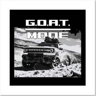 Ford Bronco GOAT MODE MURICA SUV sport truck ROCK CRAWL Posters and Art